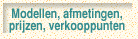 Modellen, afmetingen, prijzen en verkooppunten