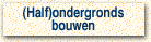 (Half)ondergronds bouwen