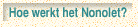 Hoe werkt het Nonolet?